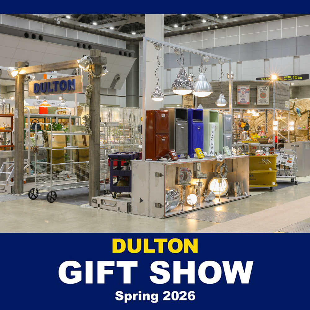 DULTON GIFT SHOW
