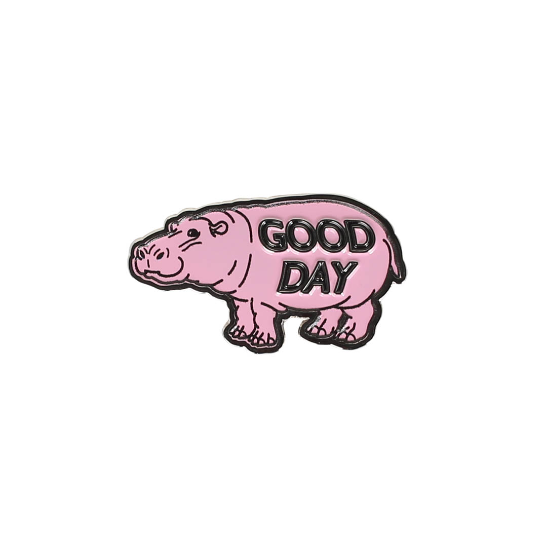 PINS GOOD DAY HIPPO