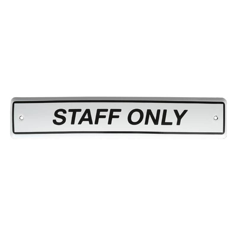 ENAMELED SIGN STAFF ONLY