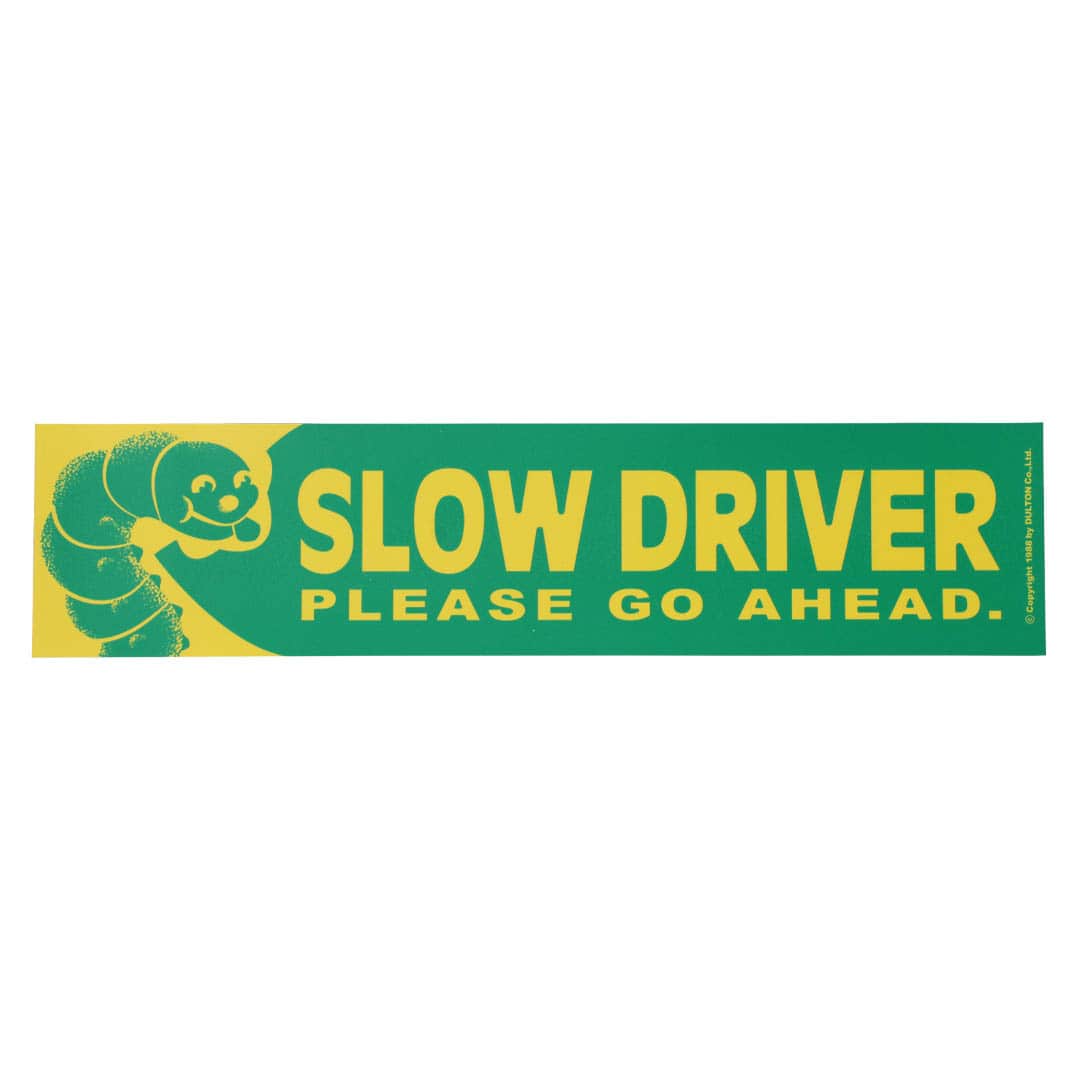 CAR MESSAGE MAGNET SLOW DRIVER